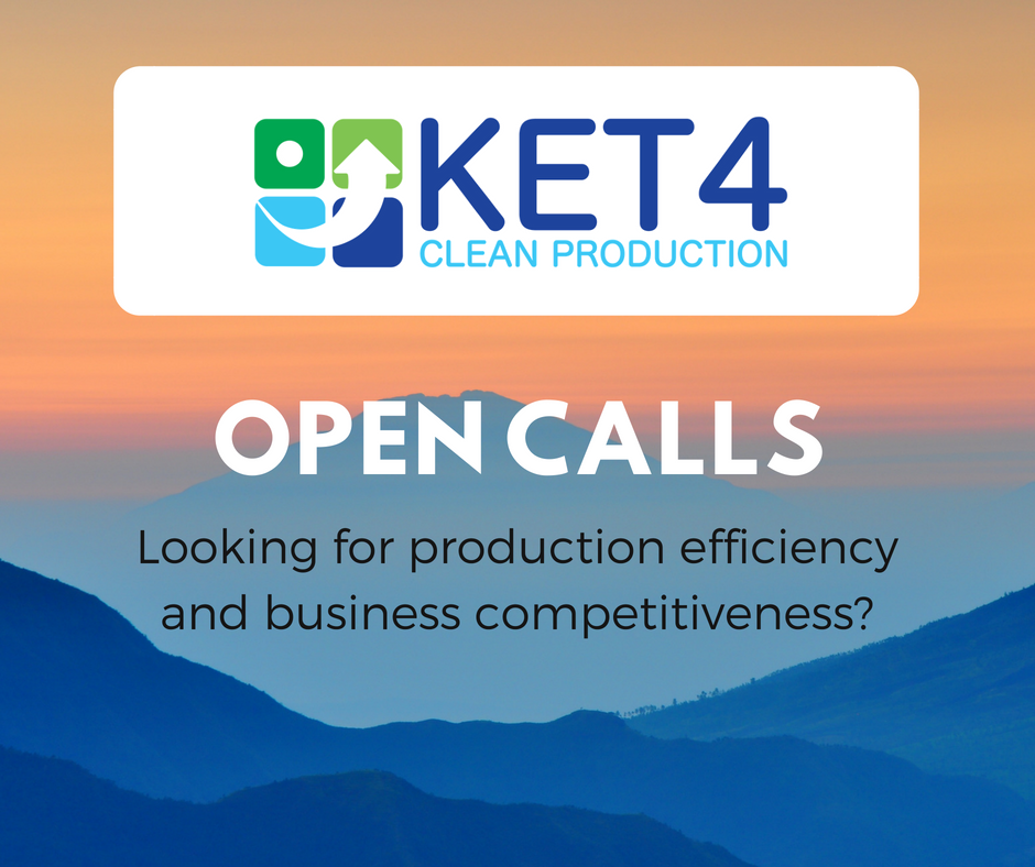 KET4CleanProduction OPEN CALLS for SMEs