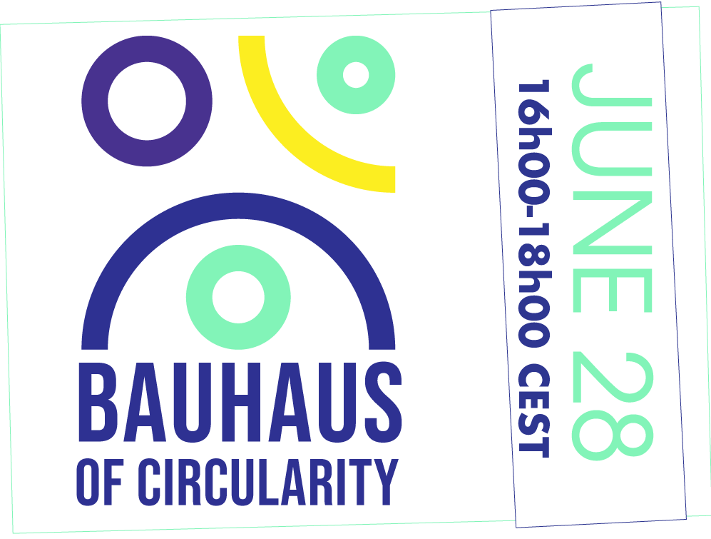 Bauhaus of Circularity, Online Event on June 28