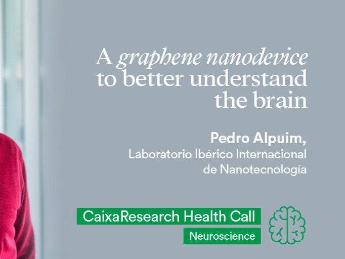 Pedro Alpuim from INL selected in the CaixaResearch Health Research 2021 Contest