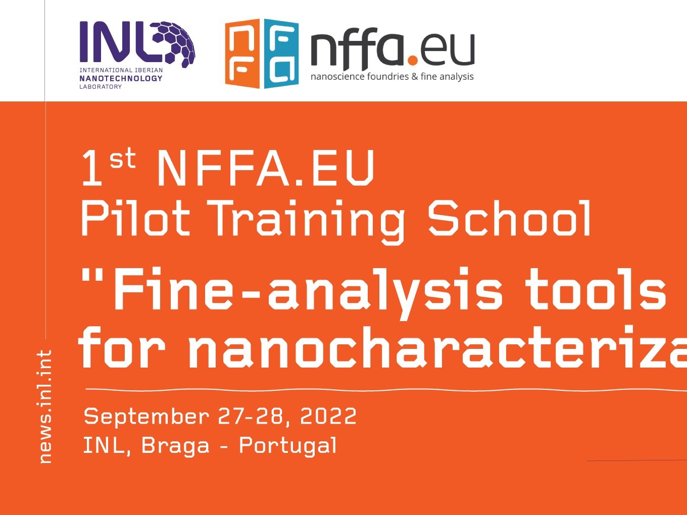 Nffa.eu Pilot Training School Devoted to “Fine-analysis Tools for Nanocharacterization”